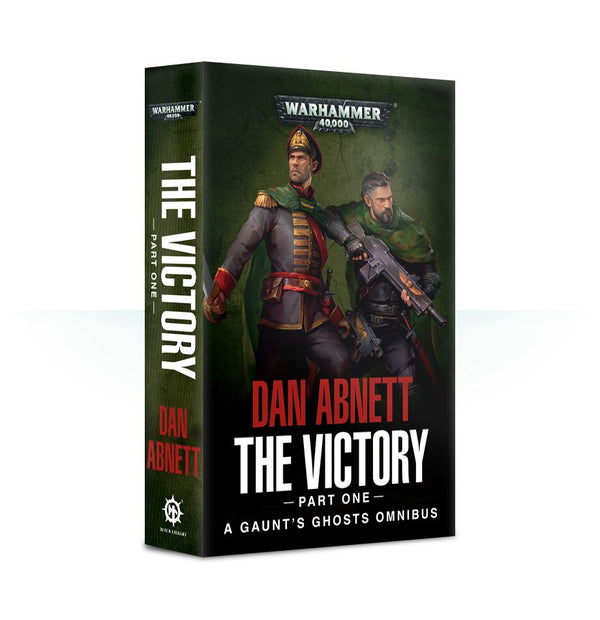 Gaunt's Ghosts: The Victory (Part One) (Paperback)